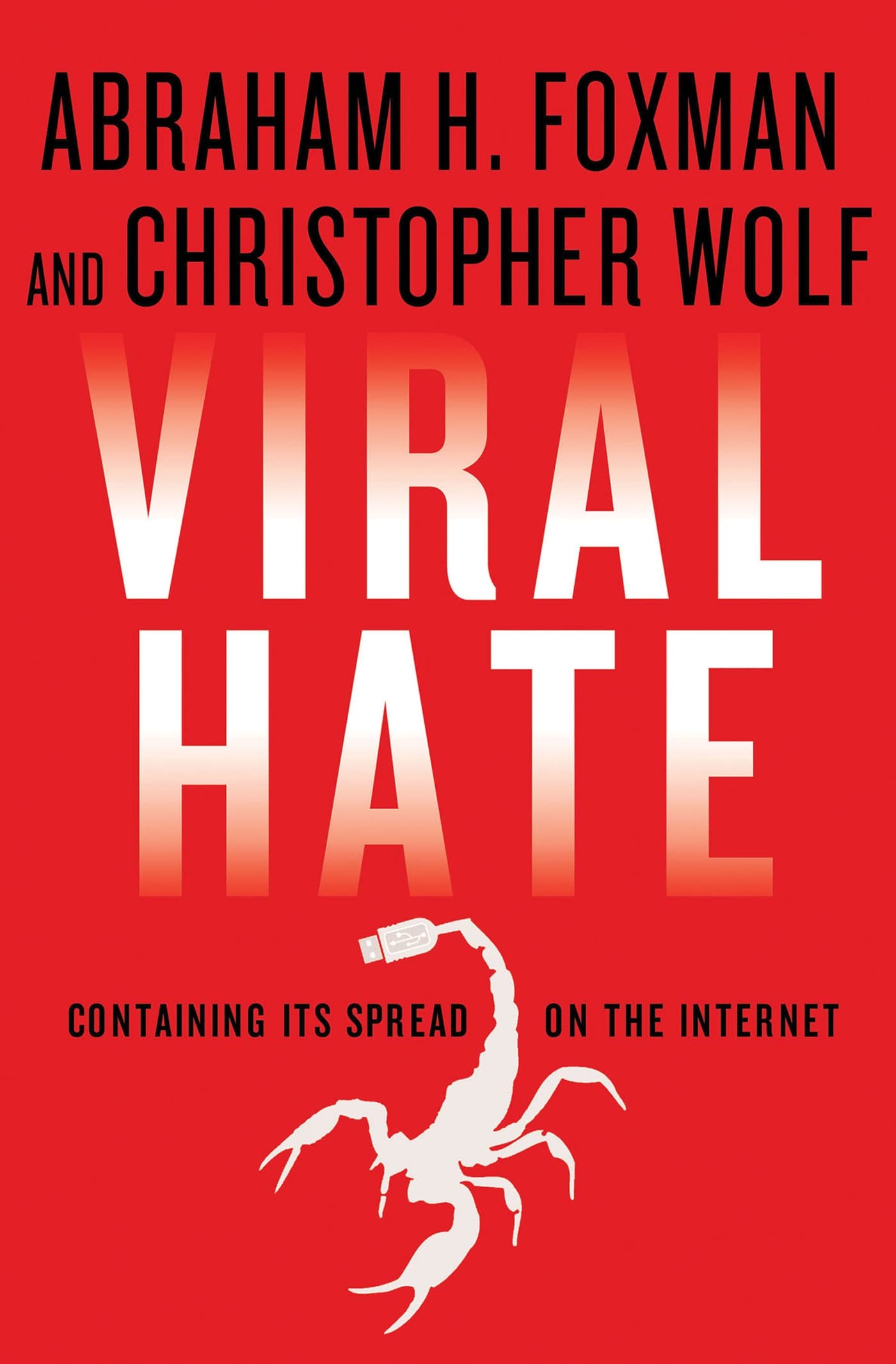 Viral Hate: Containing Its Spread On The Internet,Used