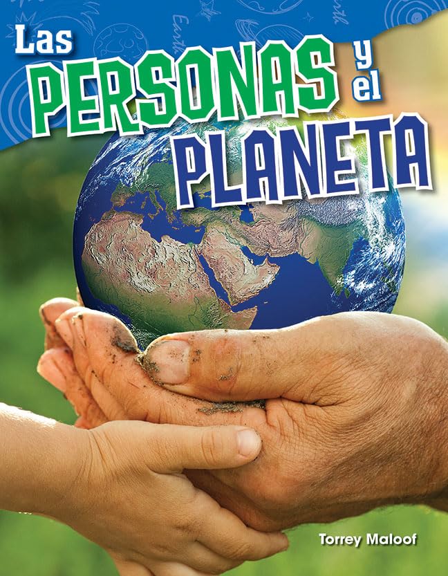 Las personas y el planeta (Science: Informational Text) (Spanish Edition),Used