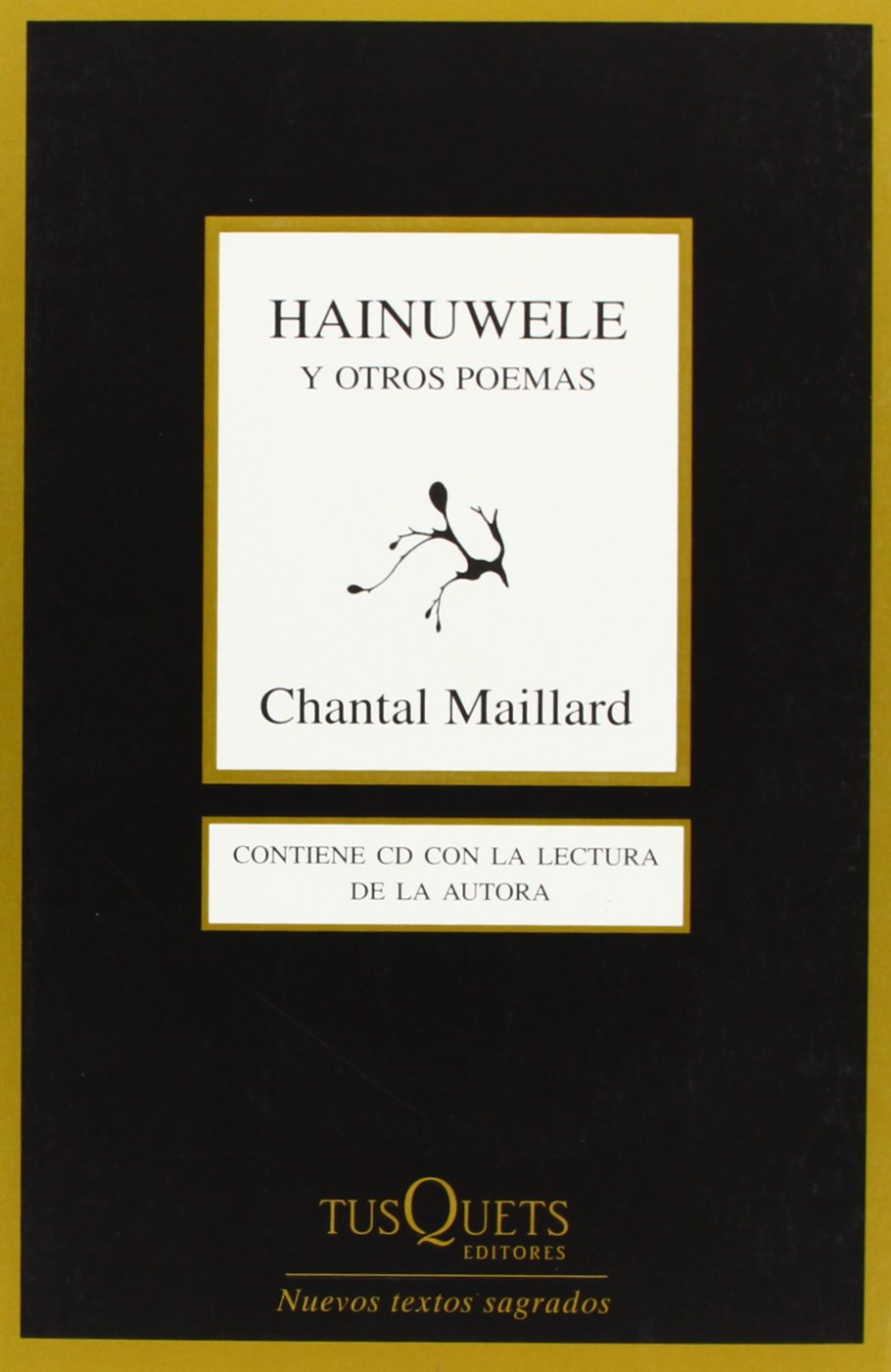 Hainuwele y otros poemas (Spanish Edition),Used