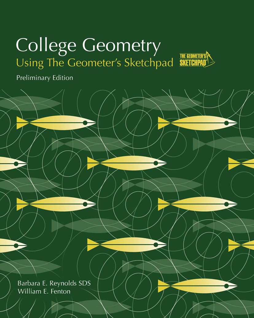 College Geometry Using The Geometer's Sketchpad,Used