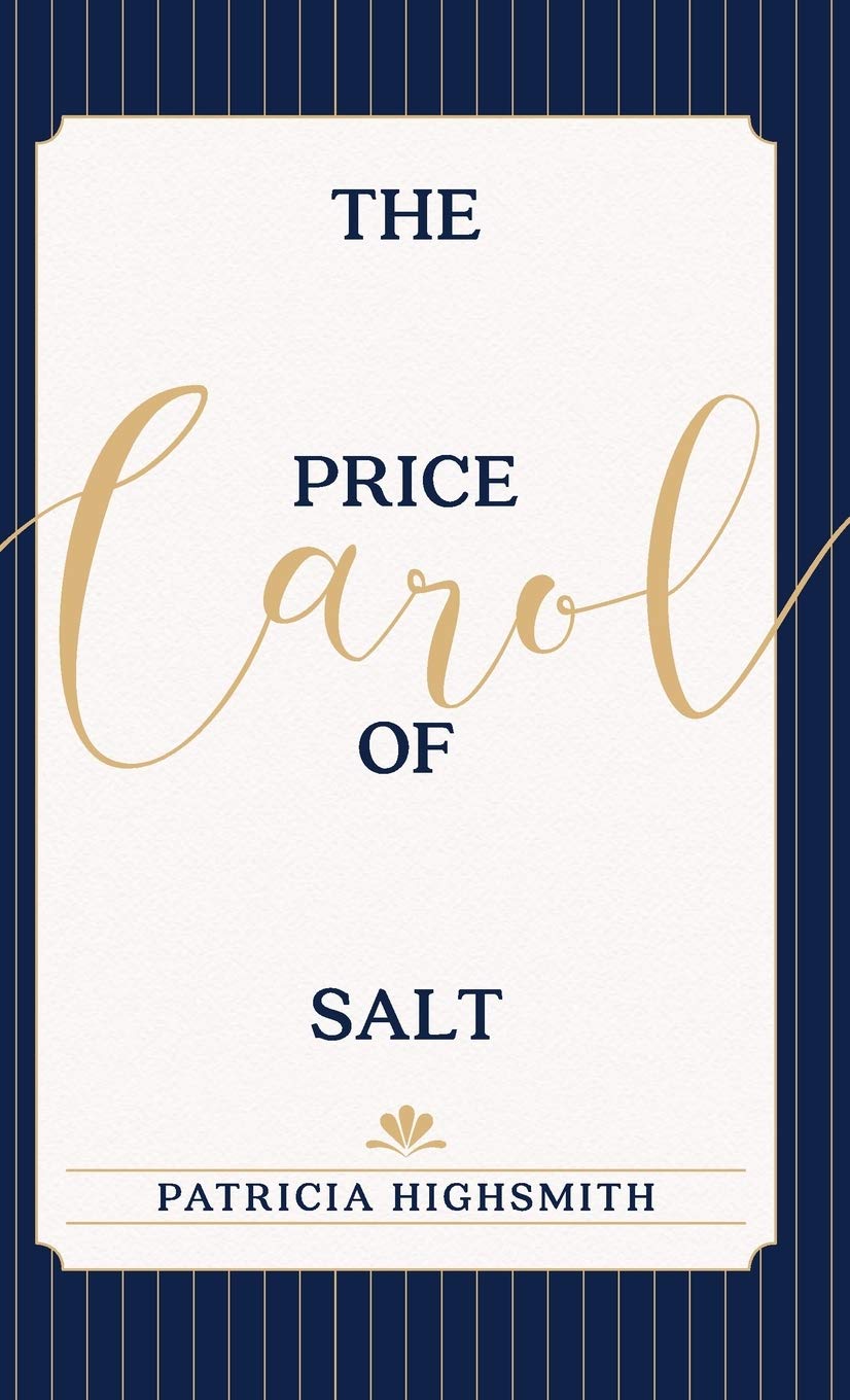 The Price of Salt: OR Carol,Used