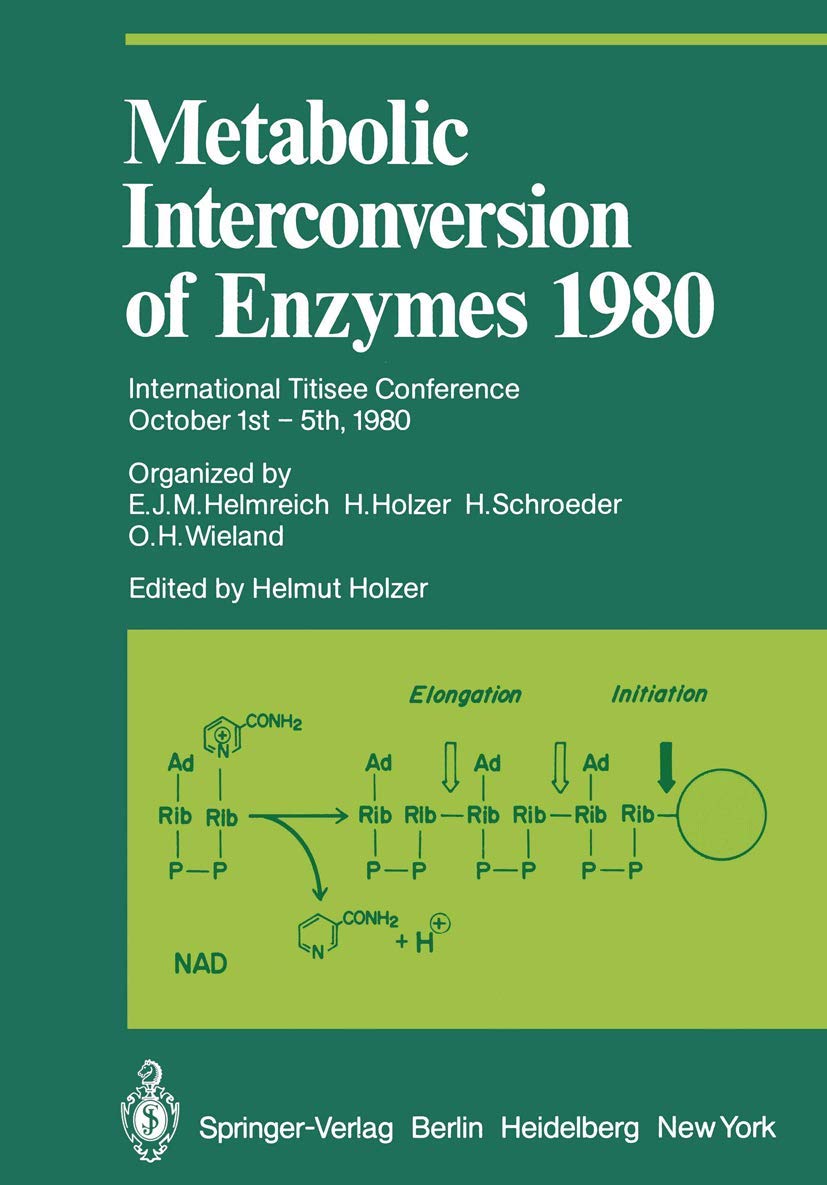 Metabolic Interconversion of Enzymes 1980: International Titisee Conference October 1st  5th, 1980 (Proceedings in Life Science,Used