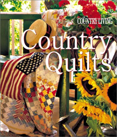 Country Living Country Quilts,New