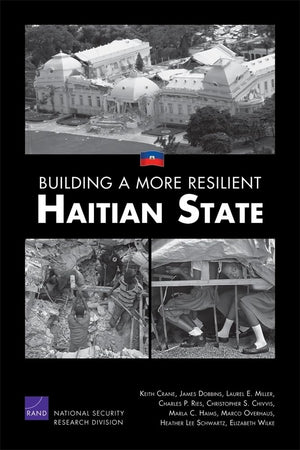 Building A More Resilient Haitian State,New