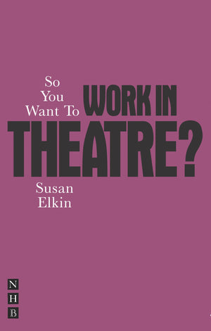 So You Want to Work in Theatre?,Used