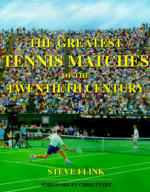 The Greatest Tennis Matches of the Twentieth Century,Used