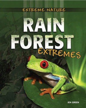 Rain Forest Extremes (Extreme Nature, 5),Used
