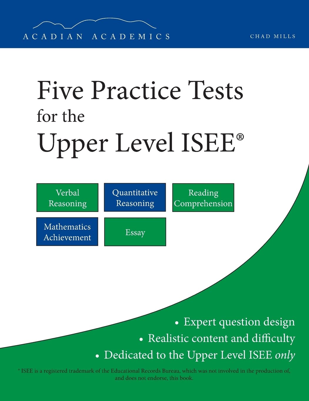 Five Practice Tests for the Upper Level ISEE,New