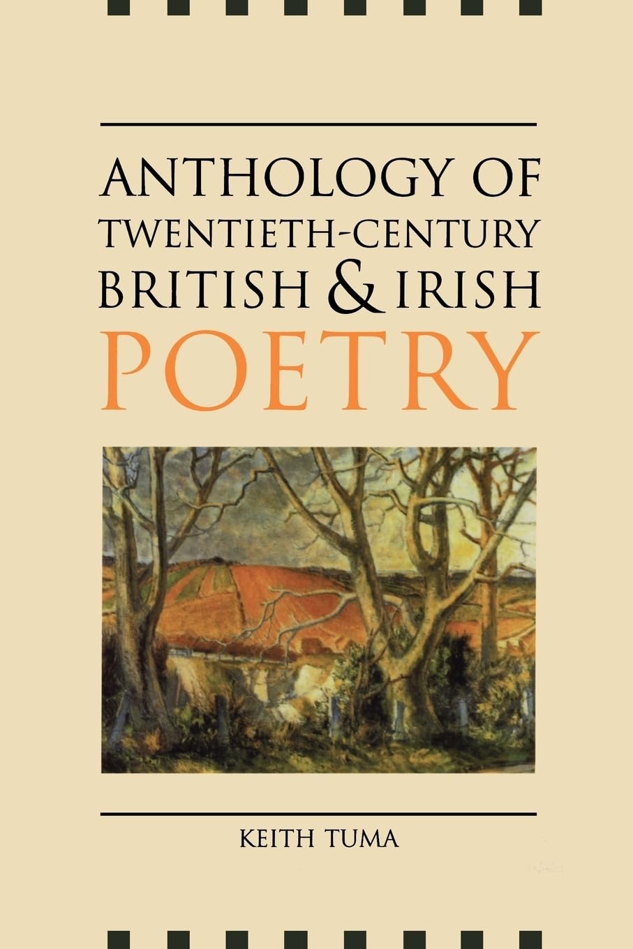 Anthology Of Twentiethcentury British And Irish Poetry