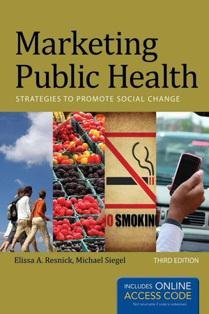 Marketing Public Health: Strategies to Promote Social Change,Used
