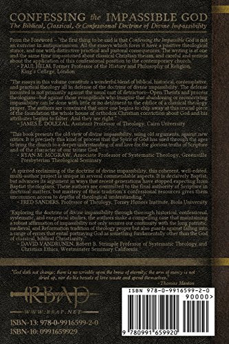 Confessing the Impassible God: The Biblical, Classical, & Confessional Doctrine of Divine Impassibility,Used