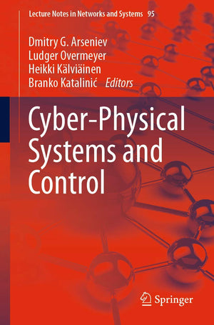 CyberPhysical Systems and Control (Lecture Notes in Networks and Systems, 95),Used