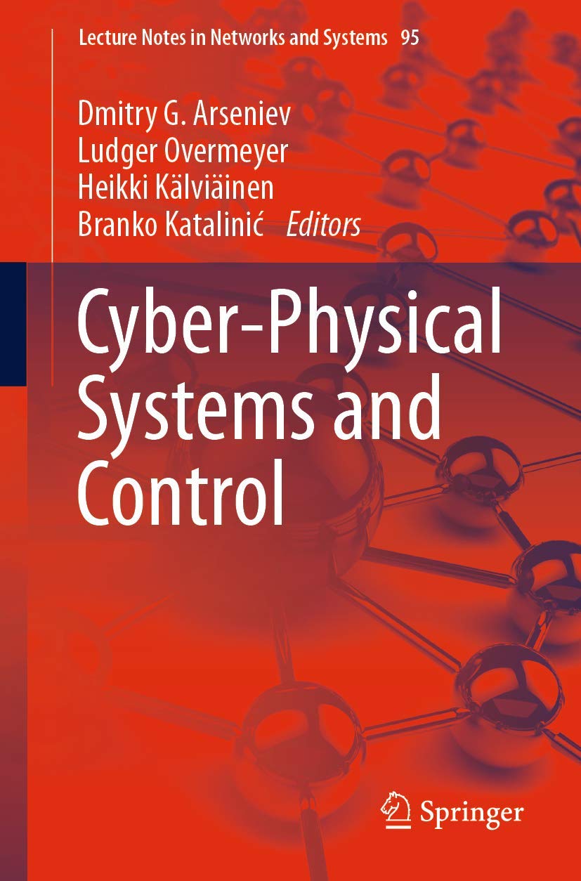 CyberPhysical Systems and Control (Lecture Notes in Networks and Systems, 95),Used