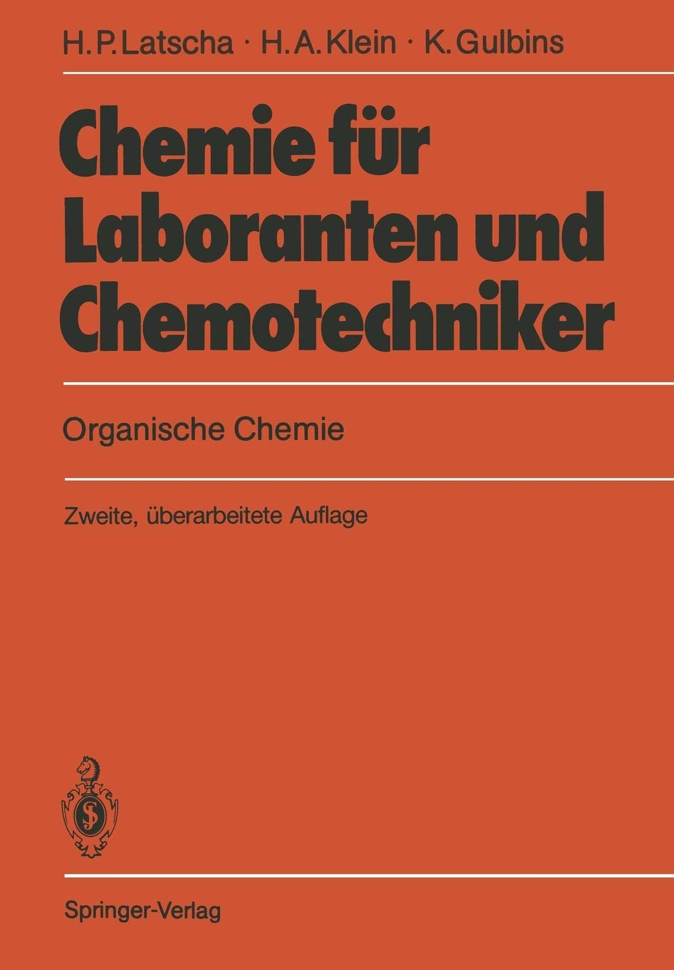 Chemie fr Laboranten und Chemotechniker: Organische Chemie (German Edition),Used