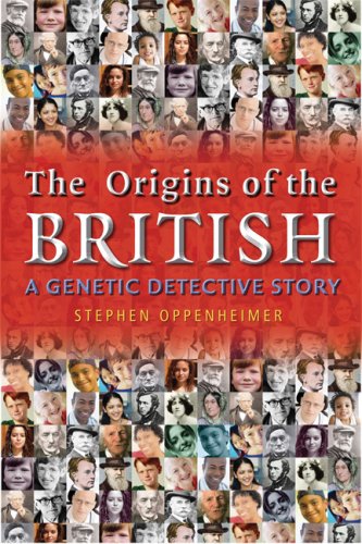 The Origins of the British: A Genetic Detective Story,New
