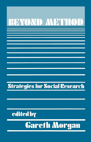 Beyond Method: Strategies For Social Research,Used