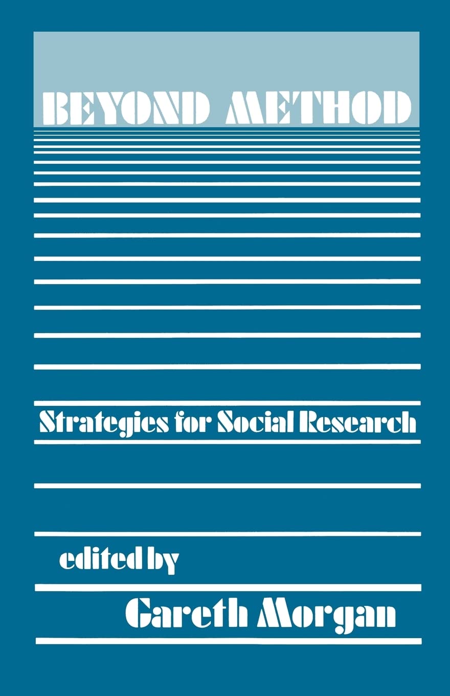 Beyond Method: Strategies For Social Research,Used