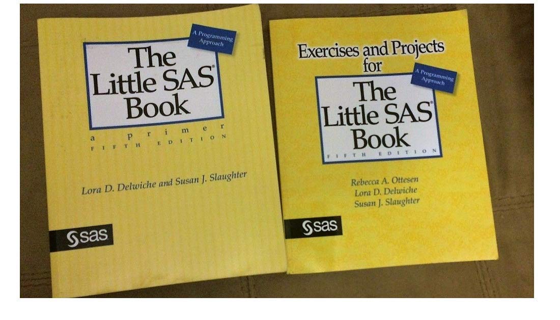 The Little SAS Book: A Primer, Fifth Edition,Used