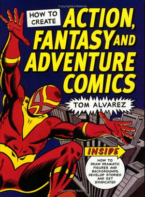 How to Create Action Fantasy and Adventure Comics,Used