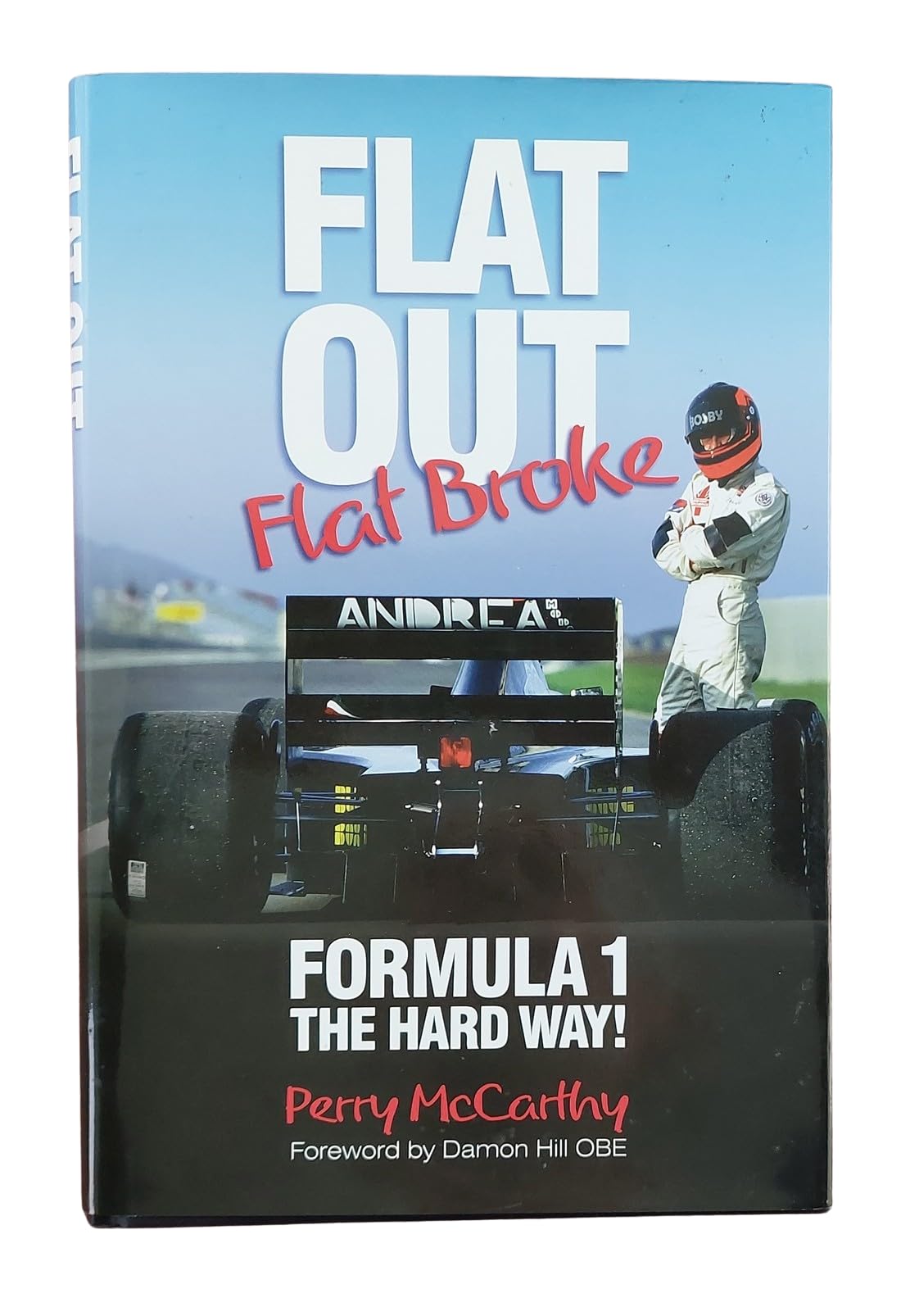 Flat Out, Flat Broke, 3rd Edition: The Original Stig,Used