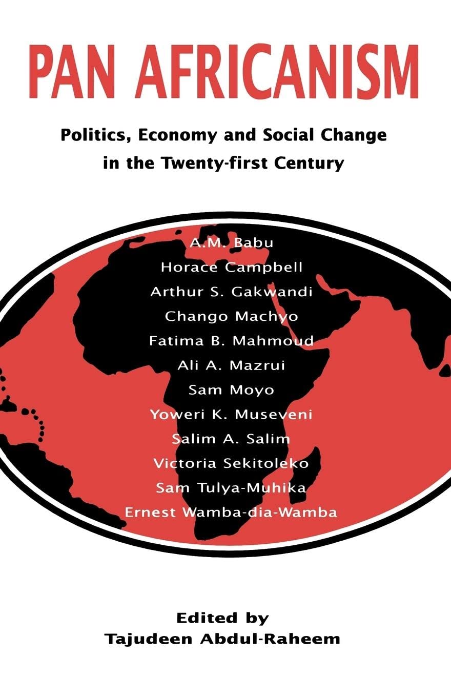 Panafricanism: Politics, Economy, And Social Change In The Twentyfirst Century,Used