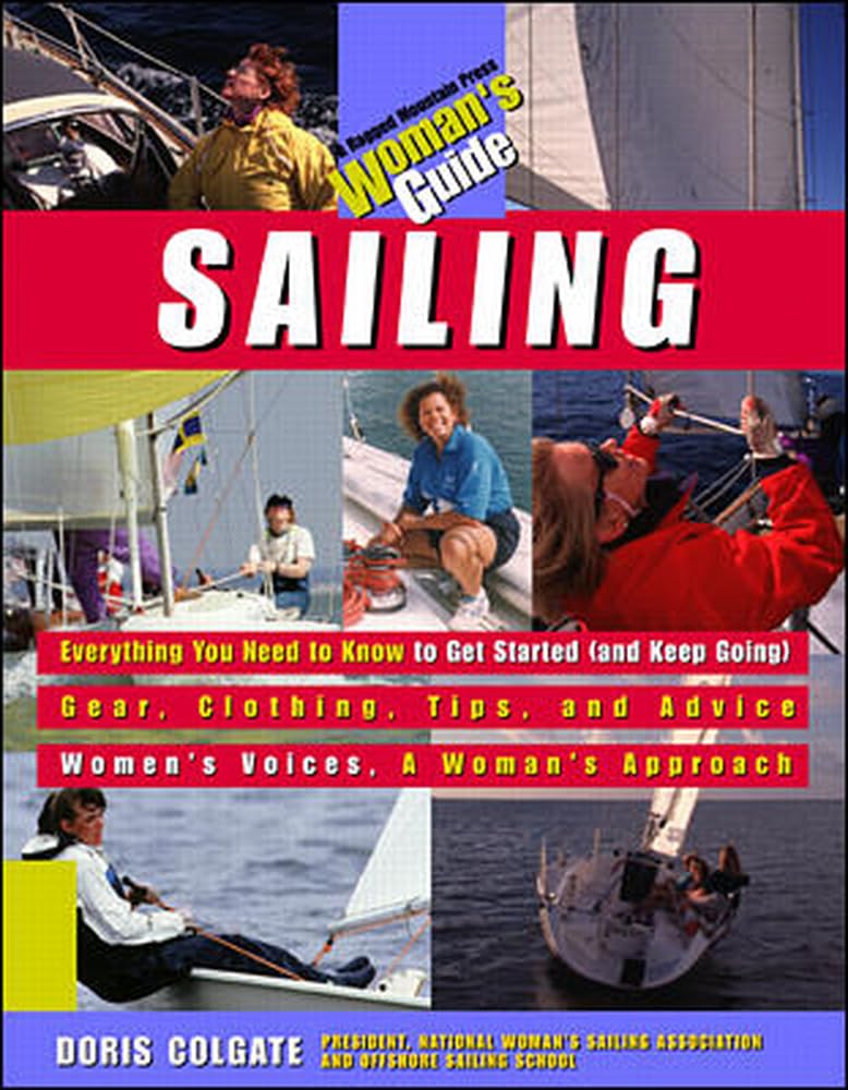 Sailing: A Woman's Guide,Used