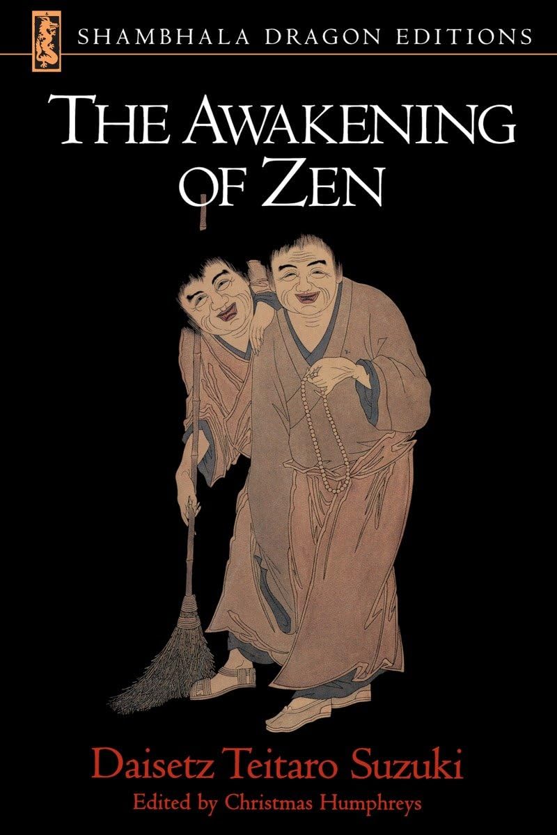 The Awakening of Zen (Shambhala Dragon Editions),Used