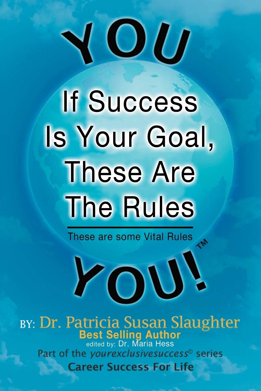 If Success Is Your Goal, These Are The Rules: These Are Some Vital Rules,Used