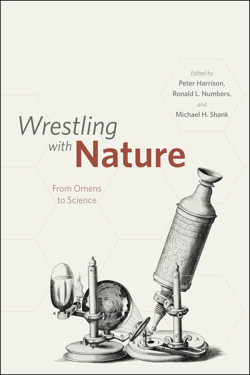 Wrestling with Nature: From Omens to Science,Used