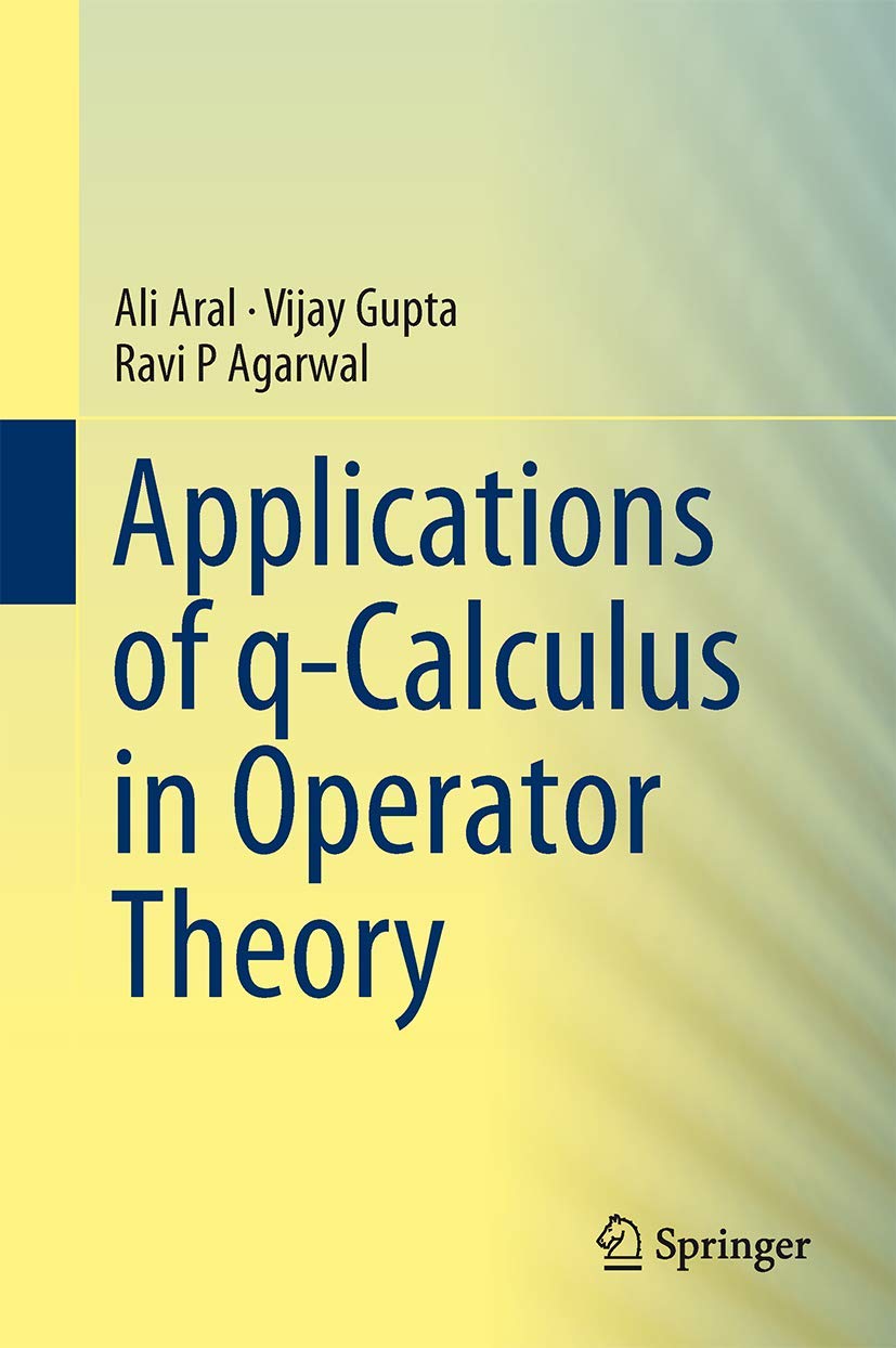 Applications Of Qcalculus In Operator Theory,Used