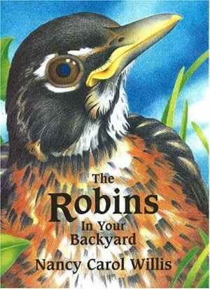 The Robins In Your Backyard (Accelerated Reader Program Series),Used