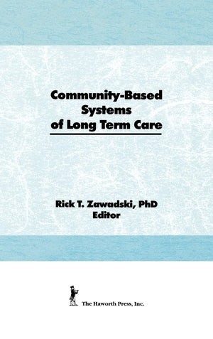 CommunityBased Systems of LongTerm Care,Used