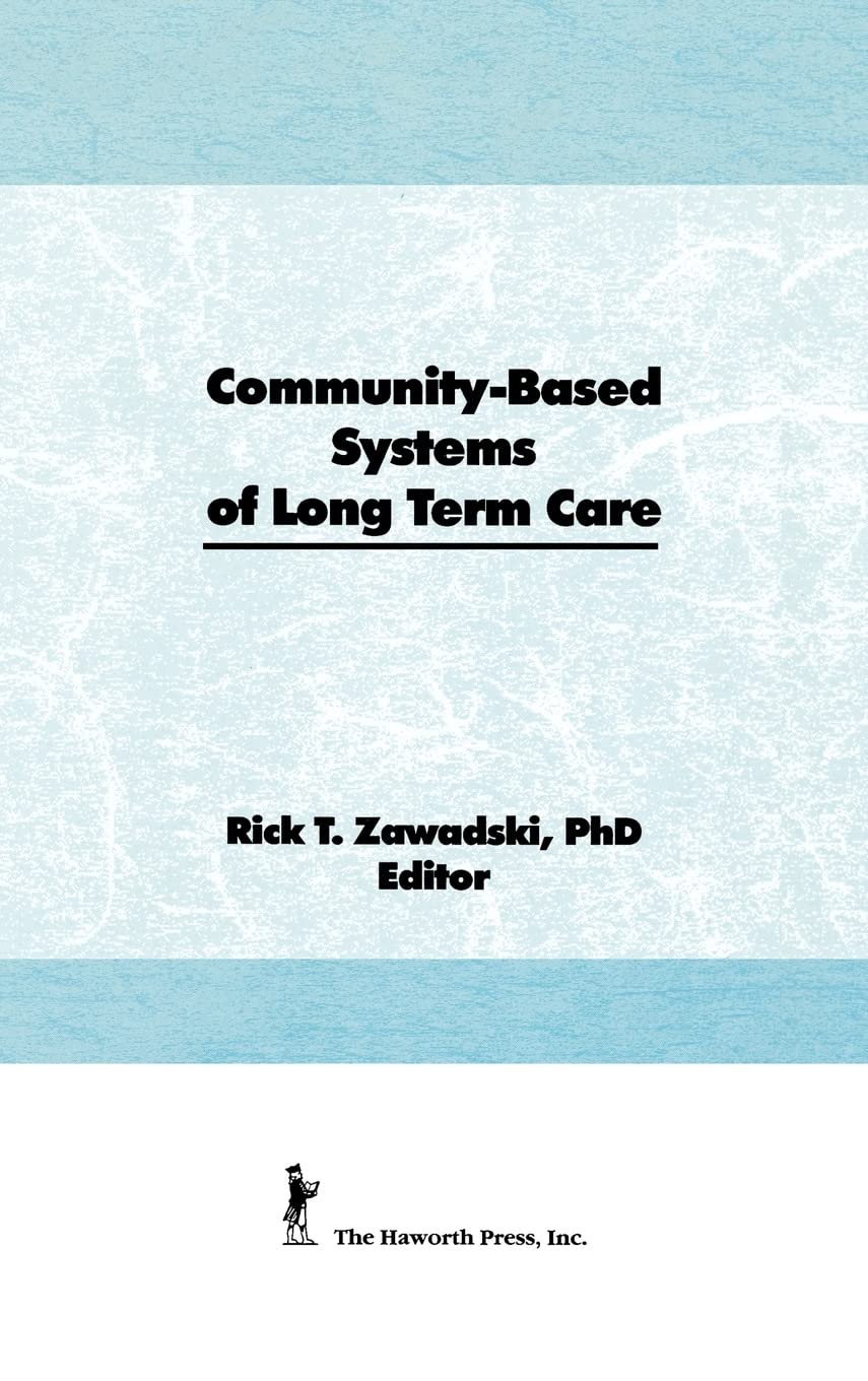 CommunityBased Systems of LongTerm Care,Used