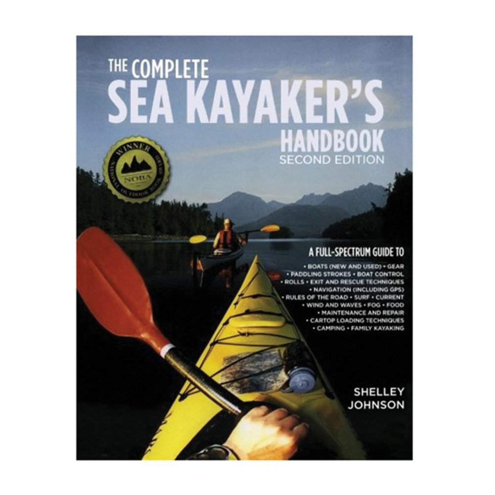 The Complete Sea Kayaker's Handbook,New