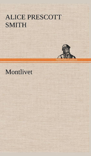 Montlivet,Used