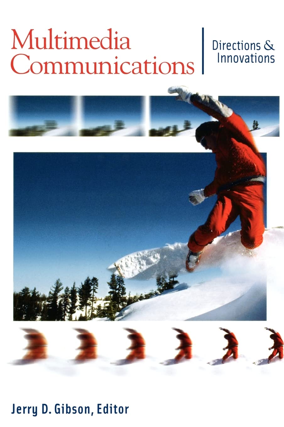 Multimedia Communications: Directions and Innovations (Communications, Networking and Multimedia),Used