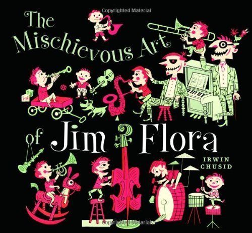 Mischievous Art of Jim Flora,Used