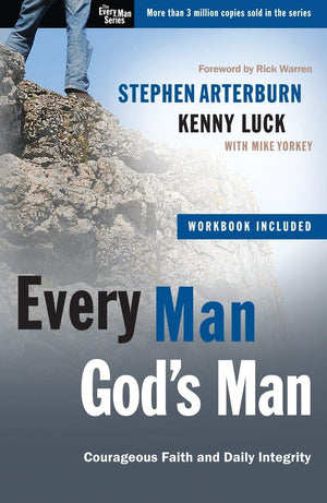 Every Man, God'S Man: Every Man'S Guide To...Courageous Faith And Daily Integrity (The Every Man Series),New