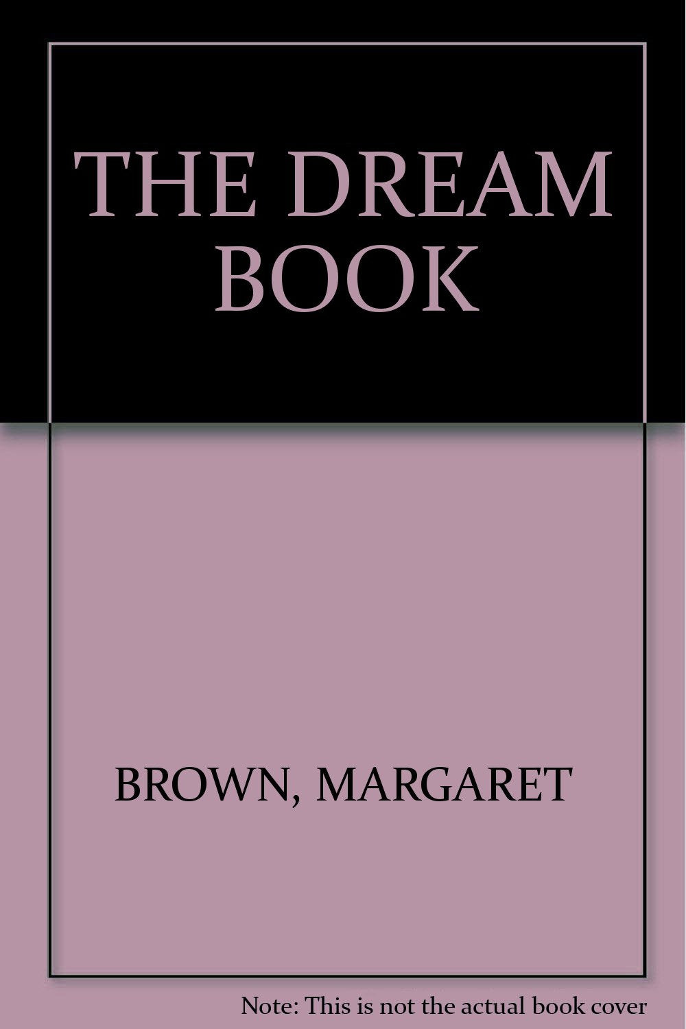 The The Dream Book: Dream Book