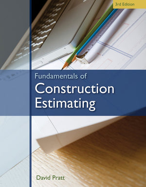 Fundamentals of Construction Estimating,New