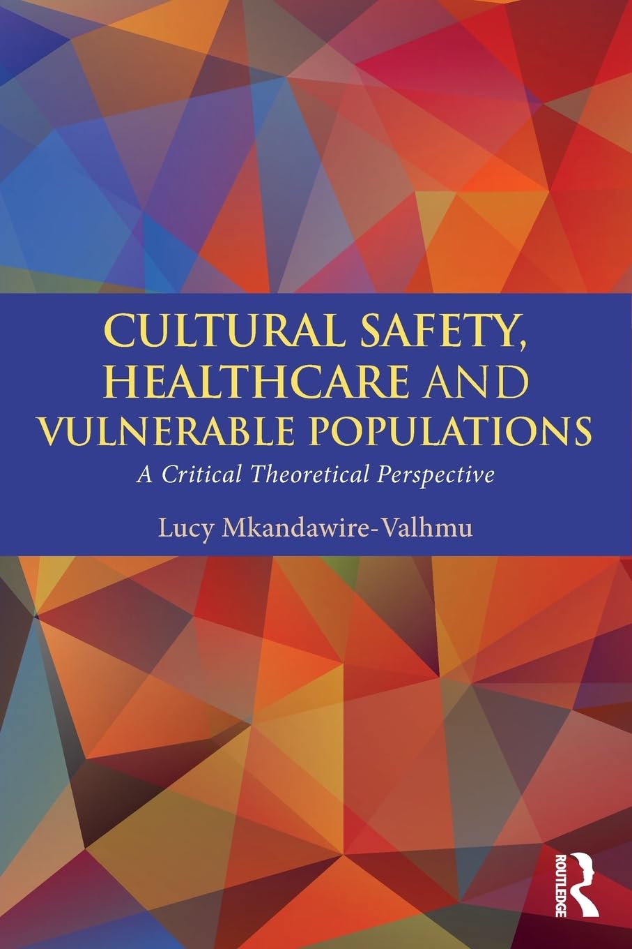 Cultural Safety,Healthcare and Vulnerable Populations,Used