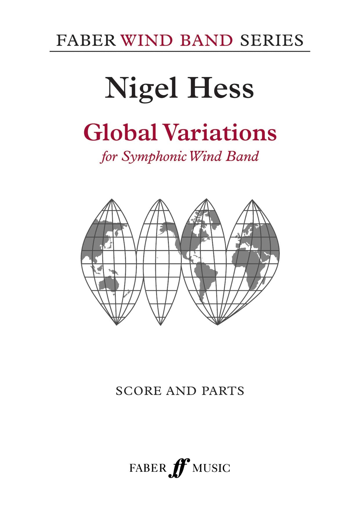 Global Variations: Score & Parts (Faber Edition: Faber Wind Band Series),Used