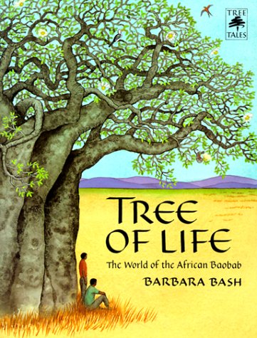 Tree of Life: The World of the African Baobab (Tree Tales),Used