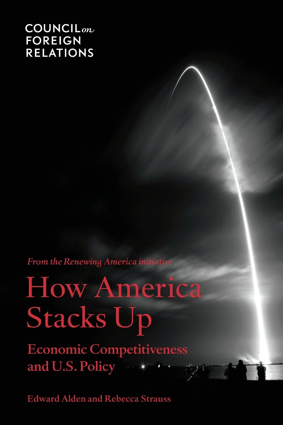 How America Stacks Up: Economic Competitiveness and U.S. Policy,Used