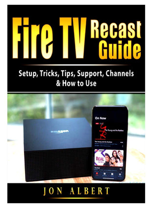 Fire TV Recast Guide: Setup, Tricks, Tips, Support, Channels, & How to Use,Used