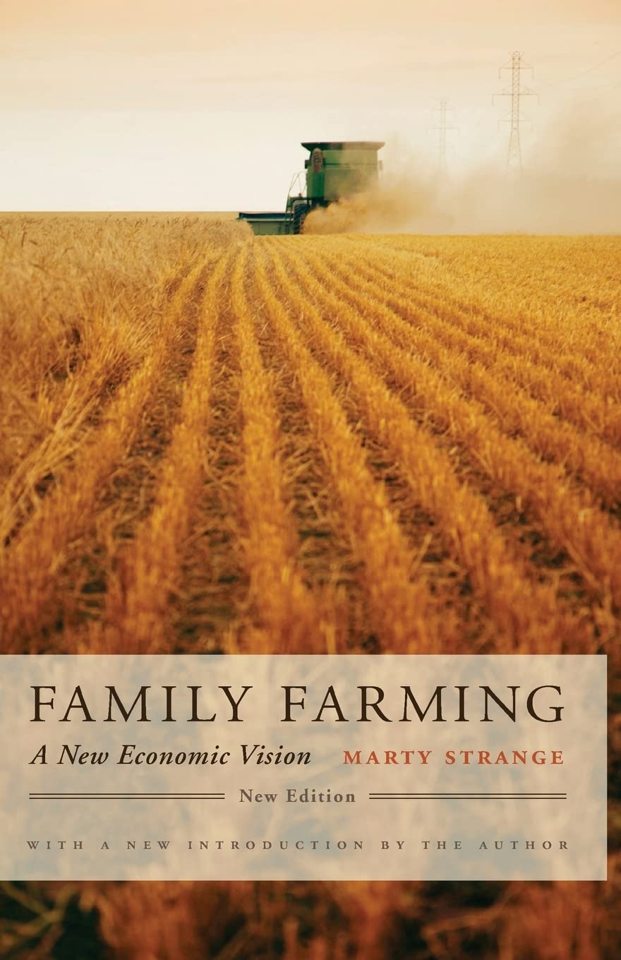 Family Farming: A New Economic Vision, New Edition,Used