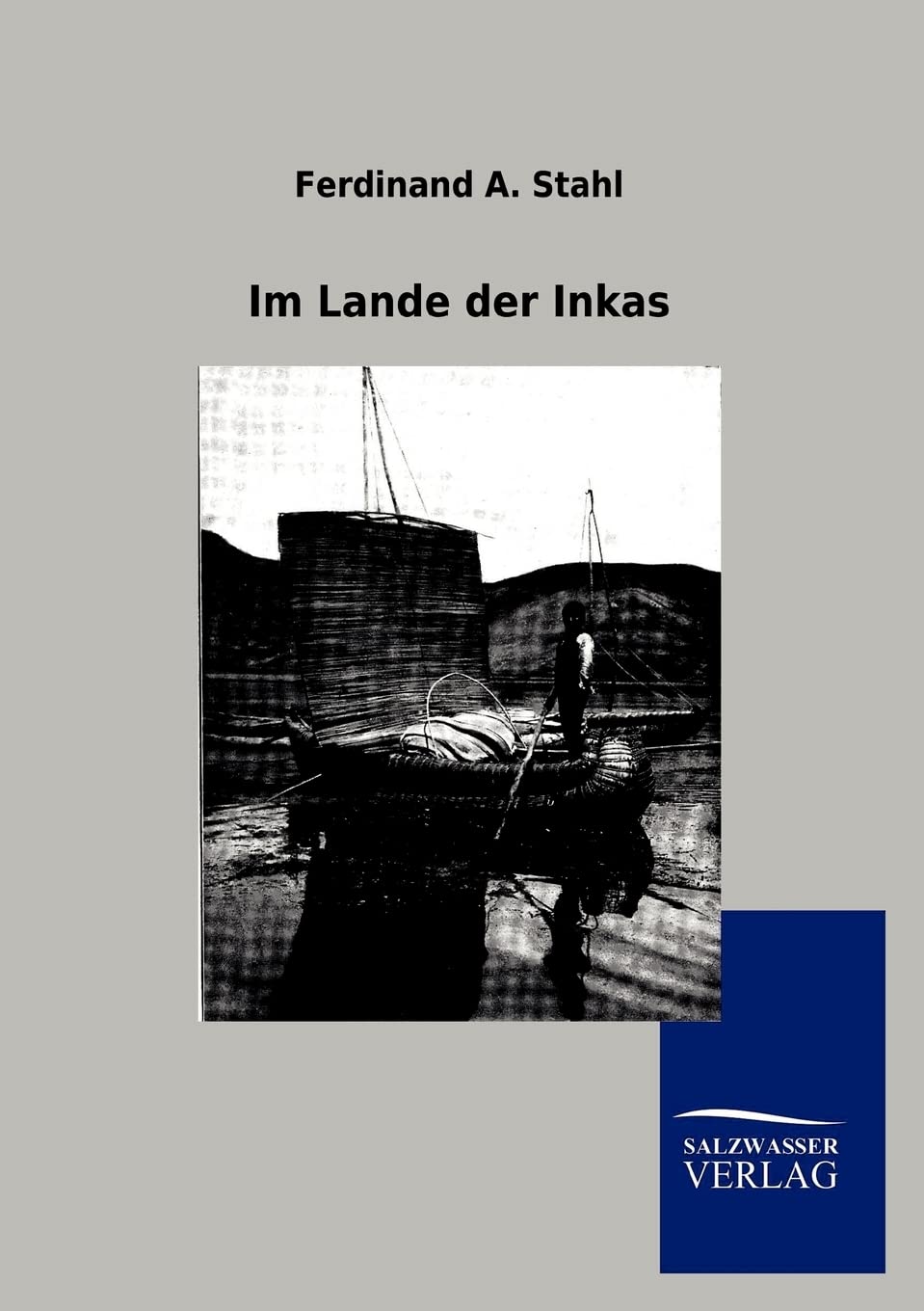 Im Lande der Inkas (German Edition),Used