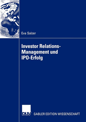 Investor RelationsManagement und IPOErfolg (German Edition),Used