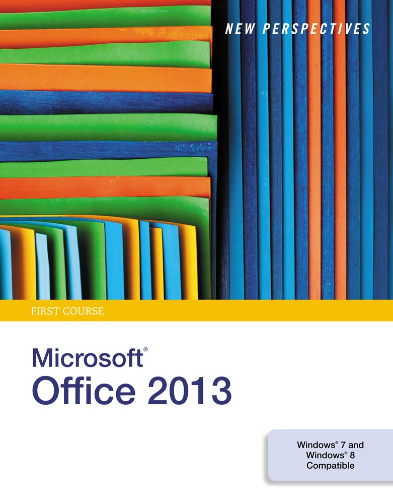 New Perspectives on Microsoft Office 2013: First Course,Used
