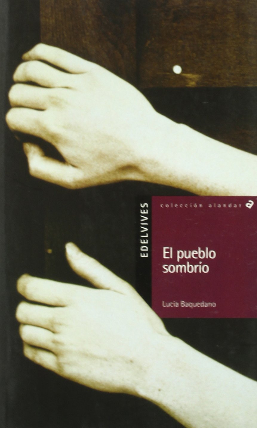 El pueblo sombro (Alandar) (Spanish Edition),Used